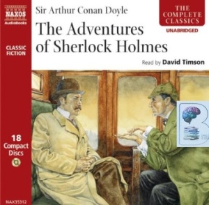 The Adventures of Sherlock Holmes written by Arthur Conan Doyle performed by David Timson on CD (Unabridged)